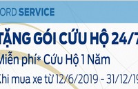 Dịch vụ hỗ trợ cứu hộ Ford 24/7 lần đầu tiên xuất hiện tại Việt Nam
