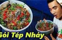 Trải nghiệm món Goong ten - gỏi tép nhảy tanh tách trong miệng của Thái Lan