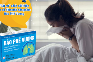 “Bật mí” cách cải thiện ho có đờm nhờ sản phẩm Bảo Phế Vương
