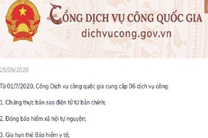 Từ 1/7, chứng thực bản sao điện tử trên Cổng Dịch vụ công Quốc gia