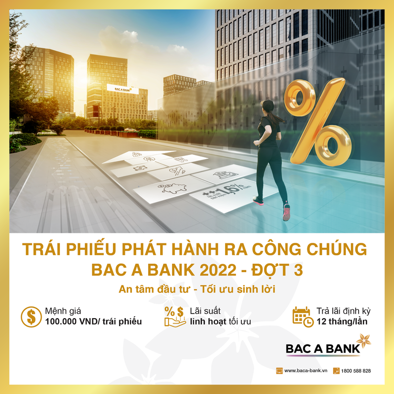 Bac A Bank chính thức phát hành hơn 3.000 tỉ đồng trái phiếu ra công chúng
