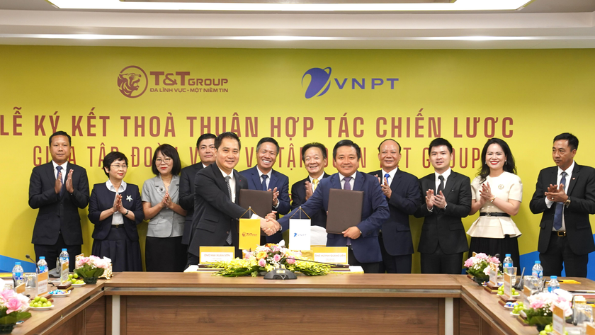 Tập đoàn VNPT và T&T Group hợp tác chiến lược toàn diện.