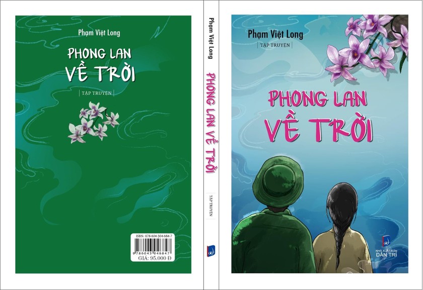 Tập truyện “Phong lan về trời” của nhà văn Phạm Việt Long.