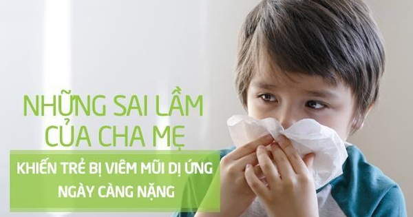 Những sai lầm khiến viêm mũi dị ứng ở trẻ ngày càng nặng ảnh 1