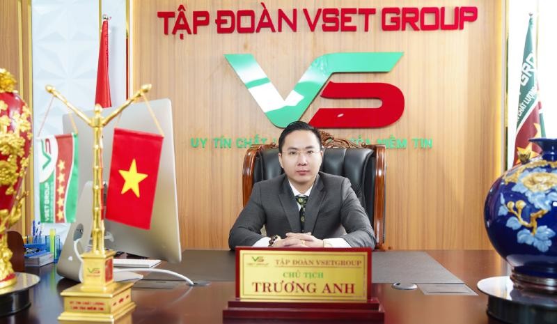 Trương Anh - Chủ tịch Tập đoàn VsetGroup: Không thỏa hiệp với số phận!