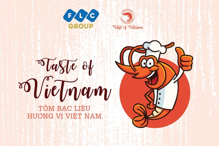 Cuộc thi đầu bếp Taste of Vietnam do Tập đoàn FLC phối hợp cùng UBND tỉnh Bạc Liêu tổ chức