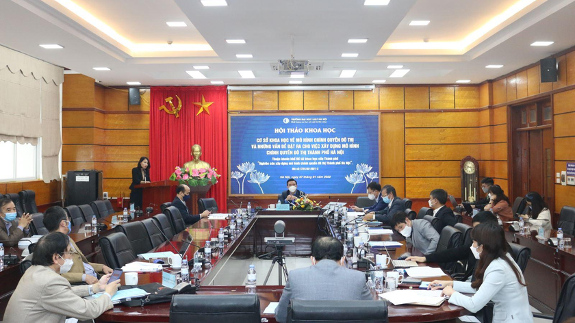Trường Đại học Luật Hà Nội tổ chức Hội thảo về xây dựng chính quyền đô thị