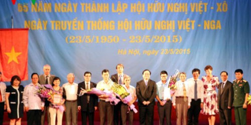 Kỷ niệm 65 năm Hội Hữu nghị Việt- Nga