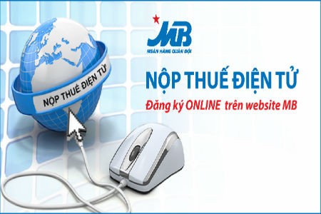 MB triển khai tính năng đăng ký online dịch vụ nộp thuế điện tử