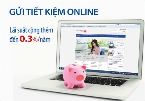 Gửi tiết kiệm Online cùng Viet Capital Bank nhận ưu đãi lãi suất lên đến 0,3%/năm
