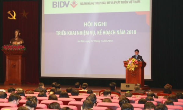 BIDV hoàn thành vượt trội kế hoạch kinh doanh 2017, tạo tiền đề vững chắc cho năm 2018