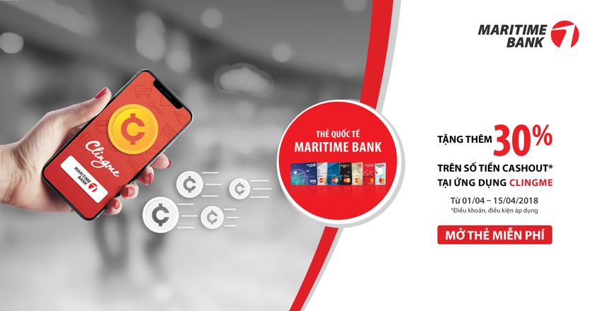 Maritime Bank phối hợp với ứng dụng Clingme mang đến ưu đãi tặng thêm 30% 