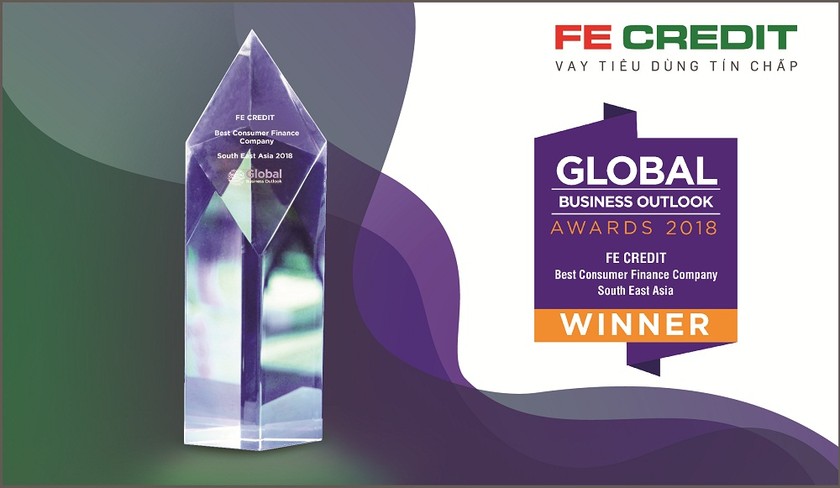 FE CREDIT được đánh giá là "Công ty tài chính tiêu dùng tốt nhất Đông Nam Á 2018" theo Global Business Outlook
