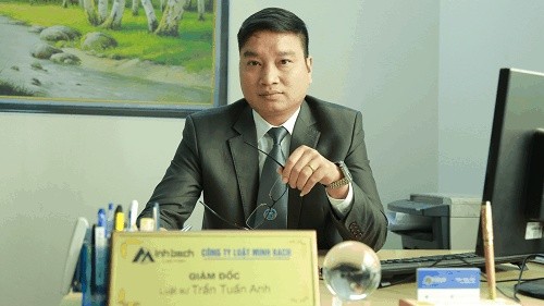 Luật sư Trần Tuấn Anh, Giám đốc Công ty Luật Minh Bạch, Đoàn Luật sư TP Hà Nội