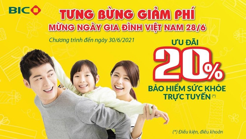 BIC giảm 20% phí bảo hiểm sức khỏe mừng ngày Gia đình Việt Nam 28/6