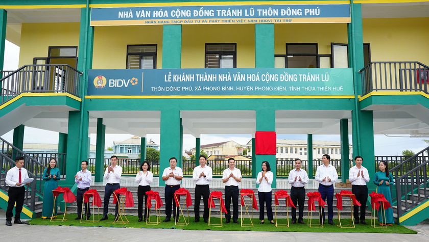 BIDV khánh thành Nhà văn hóa cộng đồng tránh lũ tại Thừa Thiên - Huế.