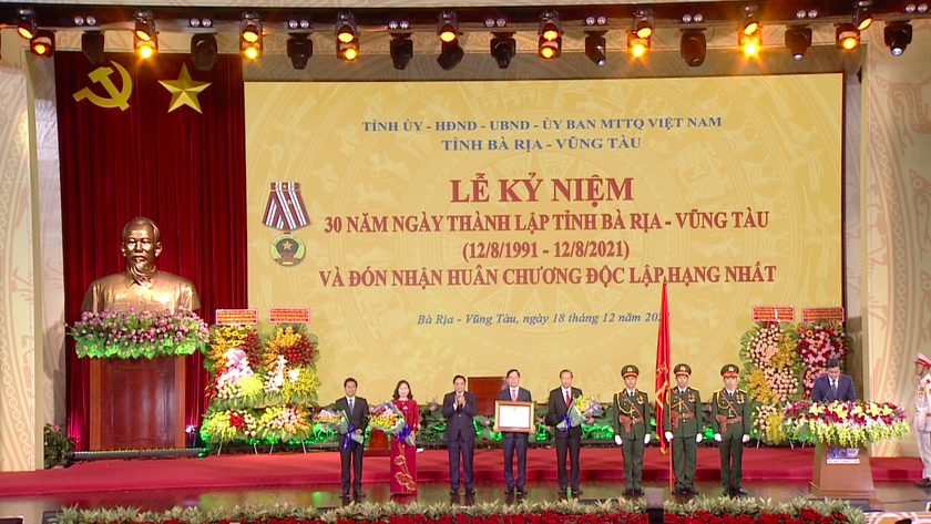 Thủ tướng Chính phủ Phạm Minh Chính trao tặng Huân chương Độc lập hạng Nhất cho Đảng bộ, chính quyền, nhân dân tỉnh Bà Rịa – Vũng Tàu
