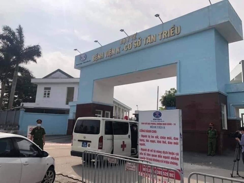 Bệnh viện K - Cơ sở Tân Triều tạm thời phong toả phong toả phục vụ phòng chống dịch Covid-19