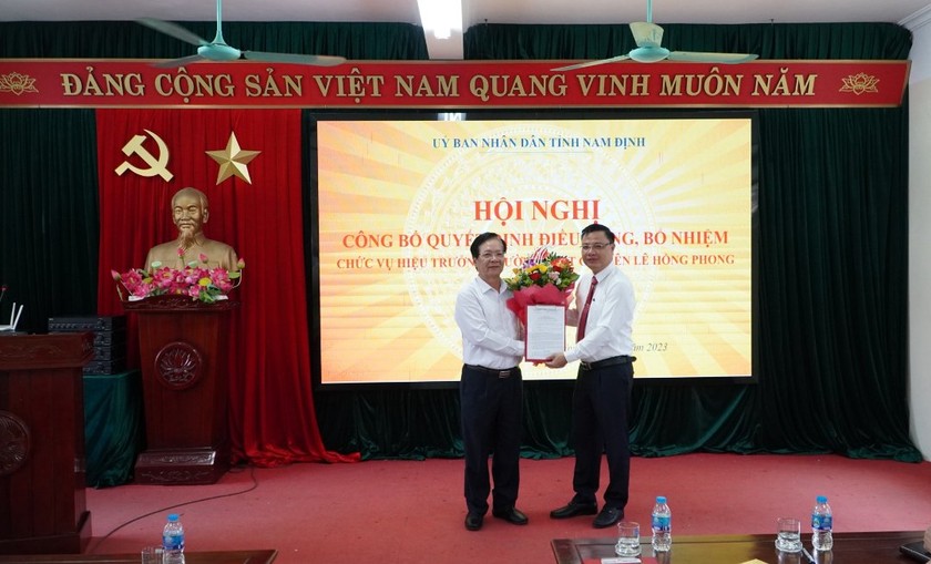 Bổ nhiệm Hiệu trưởng trường THPT chuyên Lê Hồng Phong, Nam Định