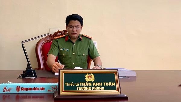 Thiếu tá Trần Anh Tuấn, Trưởng phòng Phòng An ninh mạng và phòng, chống tội phạm sử dụng công nghệ cao Công an Quảng Bình.