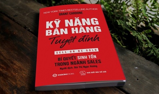 Bìa cuốn sách "Kỹ năng bán hàng tuyệt đỉnh". (Nguồn: Saigon Books)