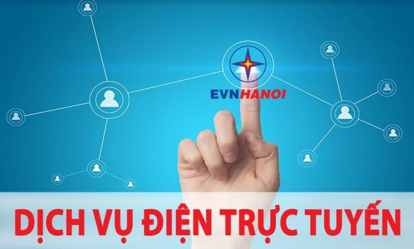 Nhiều dịch vụ của EVNHANOI đã được thực hiện bằng hình thức trực tuyến