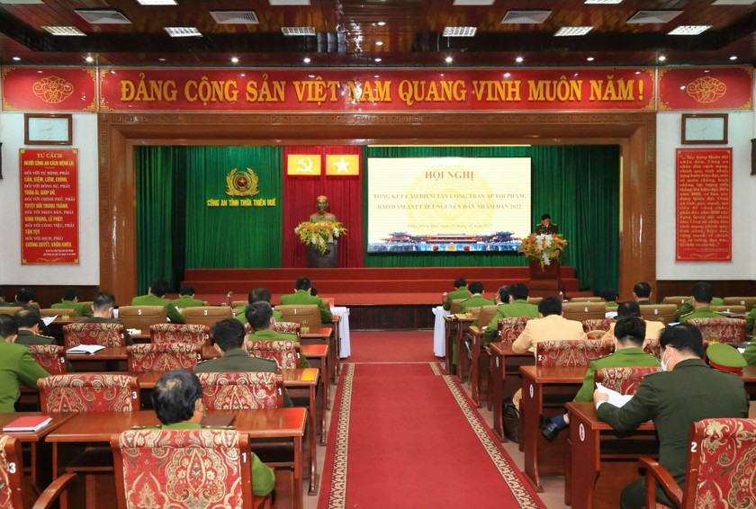 Công an Thừa Thiên Huế tổ chức hội nghị tổng kết đợt cao điểm ra quân trấn áp tội phạm đảm bảo ANTT Tết Nhâm Dần 2022.