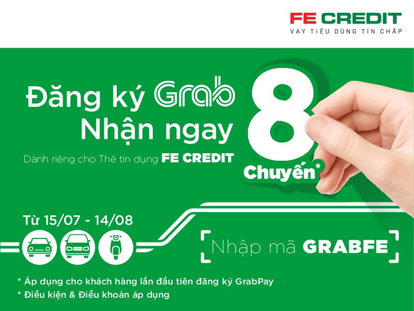 Ưu đãi độc quyền “Đăng ký Grabpay - Nhận ngay 8 chuyến” dành riêng cho các thủ thẻ tín dụng Fe Credit