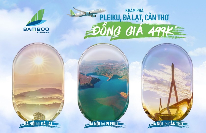 Bamboo Airways khai trương 3 đường bay mới từ Hà Nội đi Đà Lạt, Pleiku và Cần Thơ
