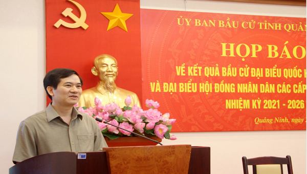Trưởng Ban Tổ chức Tỉnh ủy, Giám đốc Sở Nội vụ Vũ Quyết Tiến, Thư ký Ủy ban bầu cử tỉnh Quảng Ninh, thông tin về kết quả bầu cử.