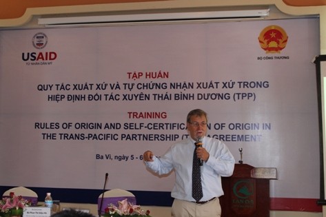 Khóa Tập huấn về Quy tắc Xuất xứ và Tự chứng nhận Xuất xứ trong Hiệp định Đối tác xuyên Thái Bình Dương (TPP) tổ chức tại Hà Nội