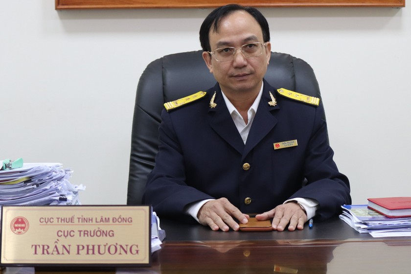 Ông Trần Phương, Cục trưởng Cục Thuế Lâm Đồng. (Ảnh: Mai Long)