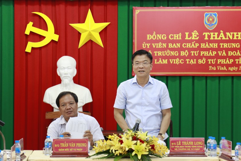 Bộ trưởng Lê Thành Long:  Tư pháp Trà Vinh cần quyết liệt giải quyết vấn đề Quốc tịch, Hộ tịch