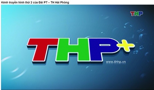 Hải Phòng: Khai trương kênh truyền hình Thông tin và Giải trí tổng hợp THP2 (THP+)