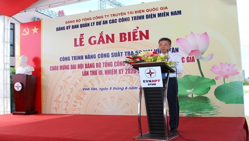 Bí thư Đảng ủy EVNNPT Đặng Phan Tường phát biểu tại Lễ gắn biển.