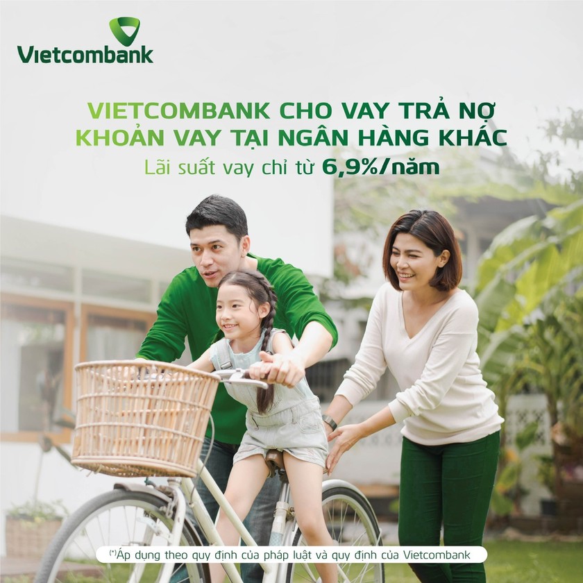 Vietcombank triển khai cho khách hàng vay vốn để trả cho ngân hàng khác