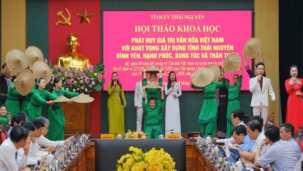 Hội thảo khoa học "Phát huy giá trị văn hóa Việt Nam với khát vọng xây dựng tỉnh Thái Nguyên bình yên, hạnh phúc, sung túc và thân thiện" (Ảnh: baothainguyen)