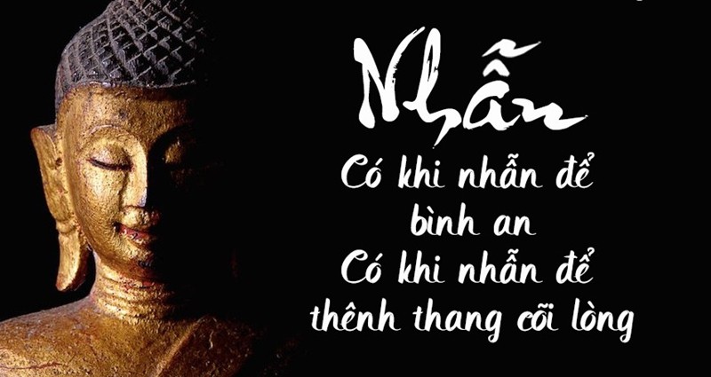 Phương pháp thực hiện chữ “Nhẫn” theo triết lý Phật giáo