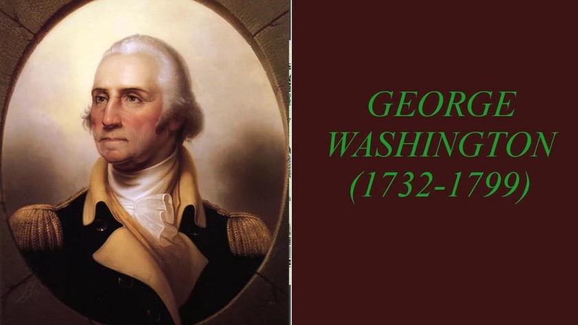 Chuyện chưa kể về George Washington – vị Tổng thống lập nước của Hoa Kỳ