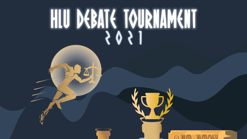 HLU Debate Tournament 2021: Sân chơi tranh biện lý tưởng của Đại học Luật Hà Nội