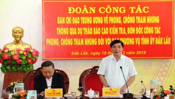 Đoàn công tác Ban Chỉ đạo Trung ương về phòng chống tham nhũng làm việc tại Đắk Lắk năm 2019. Ảnh: Kim Bảo