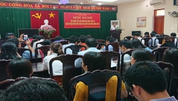 Thanh Hoá: Phổ biến quy định của pháp luật về bầu cử ĐBQH và đại biểu HĐND