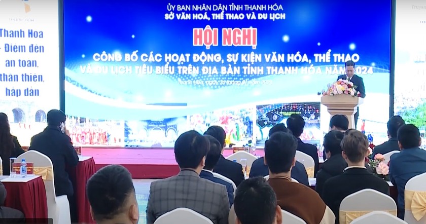 Hội nghị Công bố các sự kiện văn hóa, thể thao và du lịch tiêu biểu trên địa bàn tỉnh Thanh Hóa năm 2024.