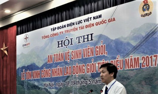  Chủ tịch Công đoàn EVNNPT Trịnh Tuấn Sơn: “Hội thi khẳng định vai trò Công đoàn cơ sở trong đảm bảo an toàn vệ sinh lao động”