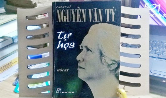 Hồi ký của nhạc sỹ Nguyễn Văn Tý